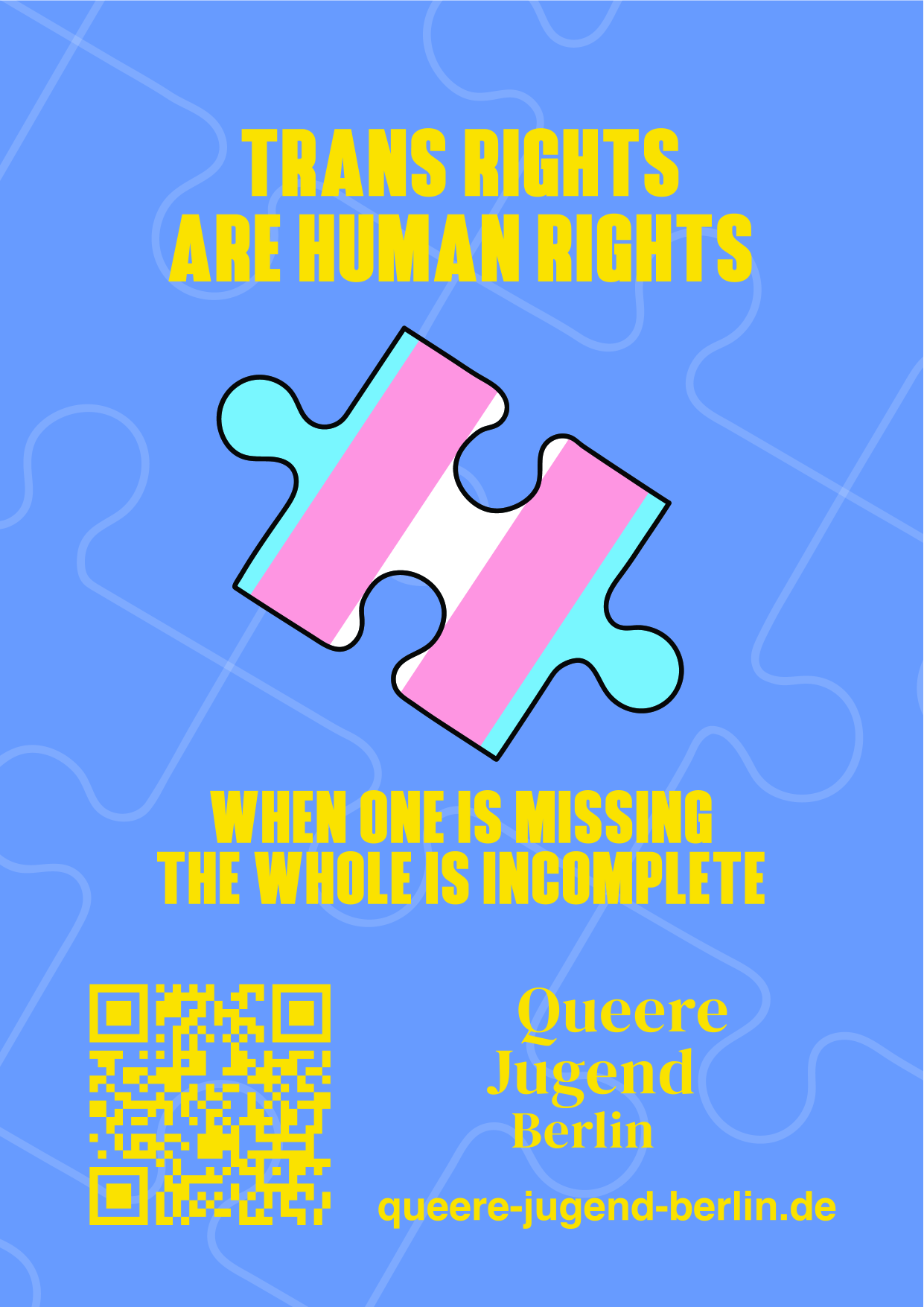 Zu sehen ist ein Puzzlestück mit der trans-Flagge  und der Überschrift "Transrights are humanrights".